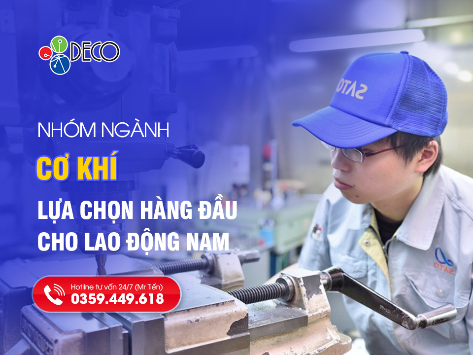 Nhóm ngành Cơ khí - Lựa chọn hàng đầu cho lao động nam