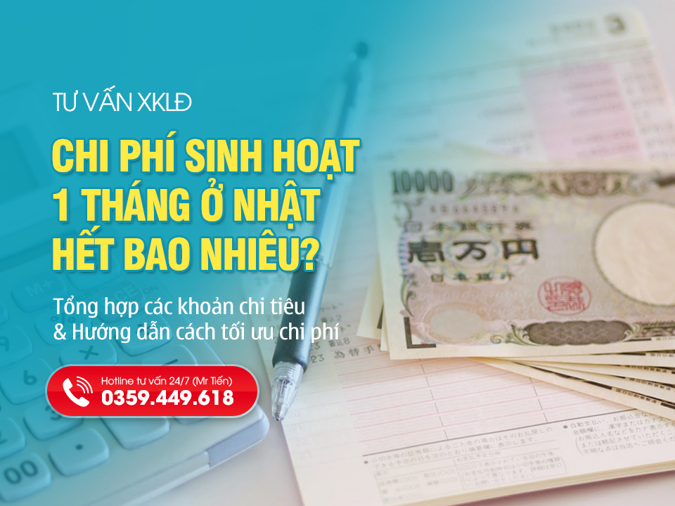 Chi phí sinh hoạt 1 tháng ở Nhật hết bao nhiêu tiền