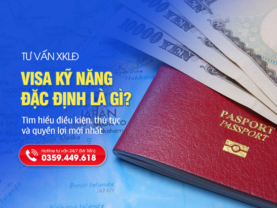 Visa kỹ năng đặc định là gì?