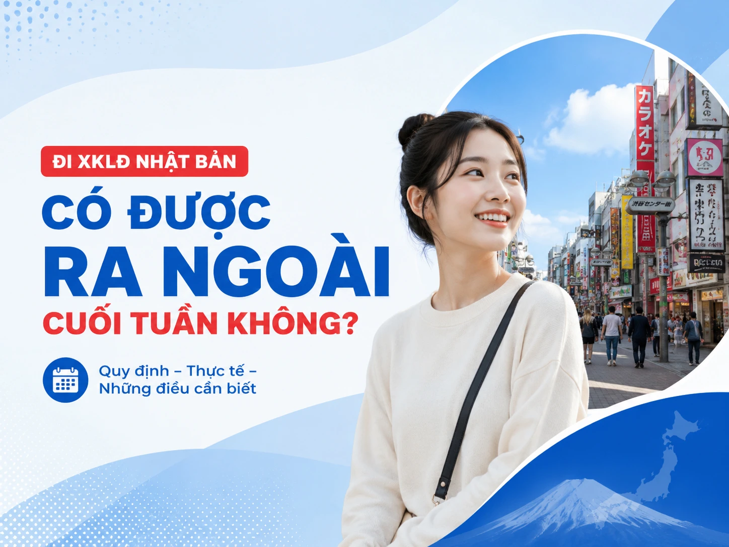 Đi XKLĐ Nhật Bản Có Được Ra Ngoài Cuối Tuần Không?