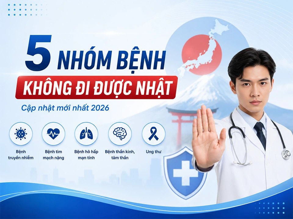 5 nhóm bệnh không đi được Nhật