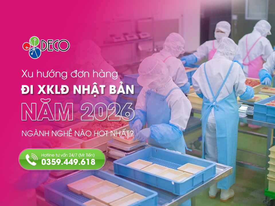 Xu hướng đơn hàng đi Nhật 2026 – Ngành nghề nào hot nhất?
