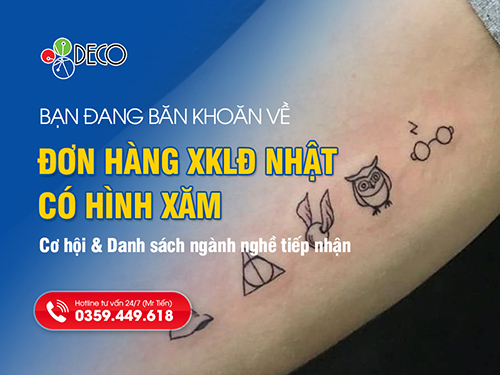 Cập Nhật Các Đơn Hàng Đi Nhật Nhận Hình Xăm 2026 Lương Cao Và Phí Thấp
