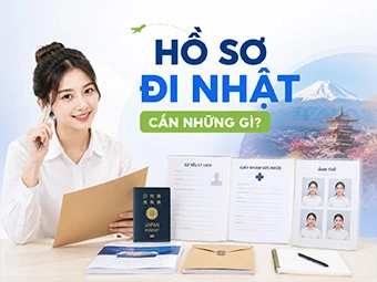 Hồ Sơ Đi Nhật Cần Những Gì? Hướng Dẫn Chuẩn Bị Thủ Tục Từ A - Z Mới Nhất 2026