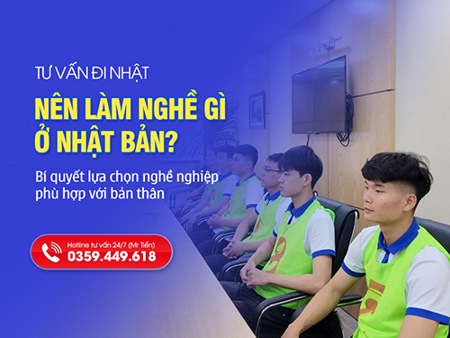 Nên Làm Nghề Gì Ở Nhật Để Lương Cao, Việc Nhẹ Và Cơ Hội Định Cư Năm 2026