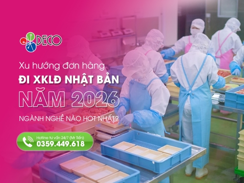 Xu hướng đơn hàng đi Nhật 2026 – Ngành nghề nào hot nhất?